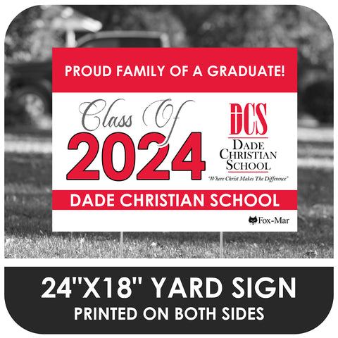 Dade Christian School Logo Yard Sign - Classic Design