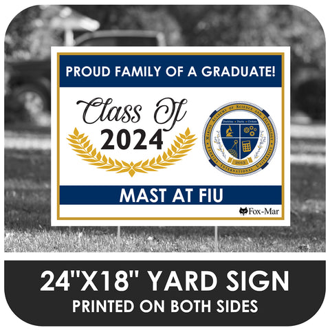 MAST @ FIU School Logo Yard Sign - Modern Design