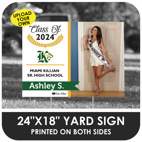 Miami Killian Senior High: Custom Photo & Name Yard Sign - Modern Design