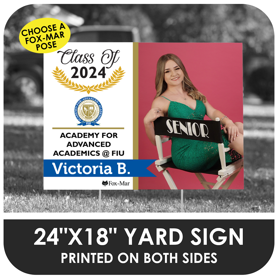 Academy for Advanced Academics @ FIU: Fox-Mar Pose Yard Sign - Modern Design