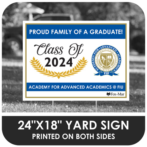 Academy for Advanced Academics @ FIU School Logo Yard Sign - Modern Design