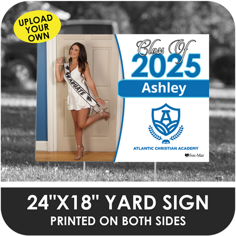 Atlantic Christian Academy: Custom Photo & Name Yard Sign - Classic Design