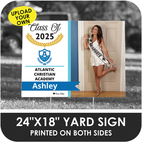 Atlantic Christian Academy: Custom Photo & Name Yard Sign - Modern Design
