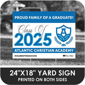 Atlantic Christian Academy School Logo Yard Sign - Classic Design