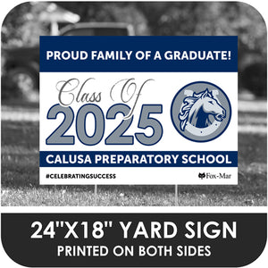 Calusa Preparatory School Logo Yard Sign - Classic Design