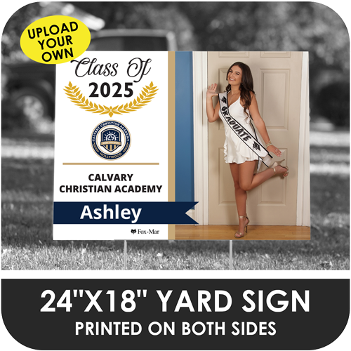 Calvary Christian Academy - Hollywood: Custom Photo & Name Yard Sign - Modern Design