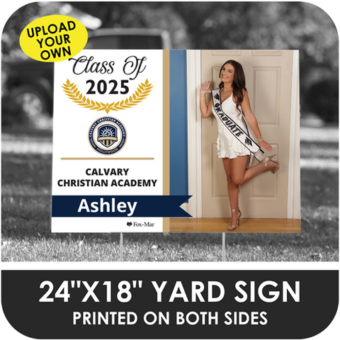 Calvary Christian Academy - Hollywood: Custom Photo & Name Yard Sign - Modern Design