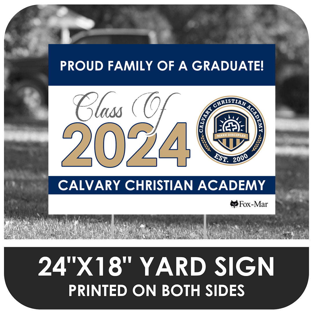 Calvary Christian Academy School Logo Yard Sign - Classic Design