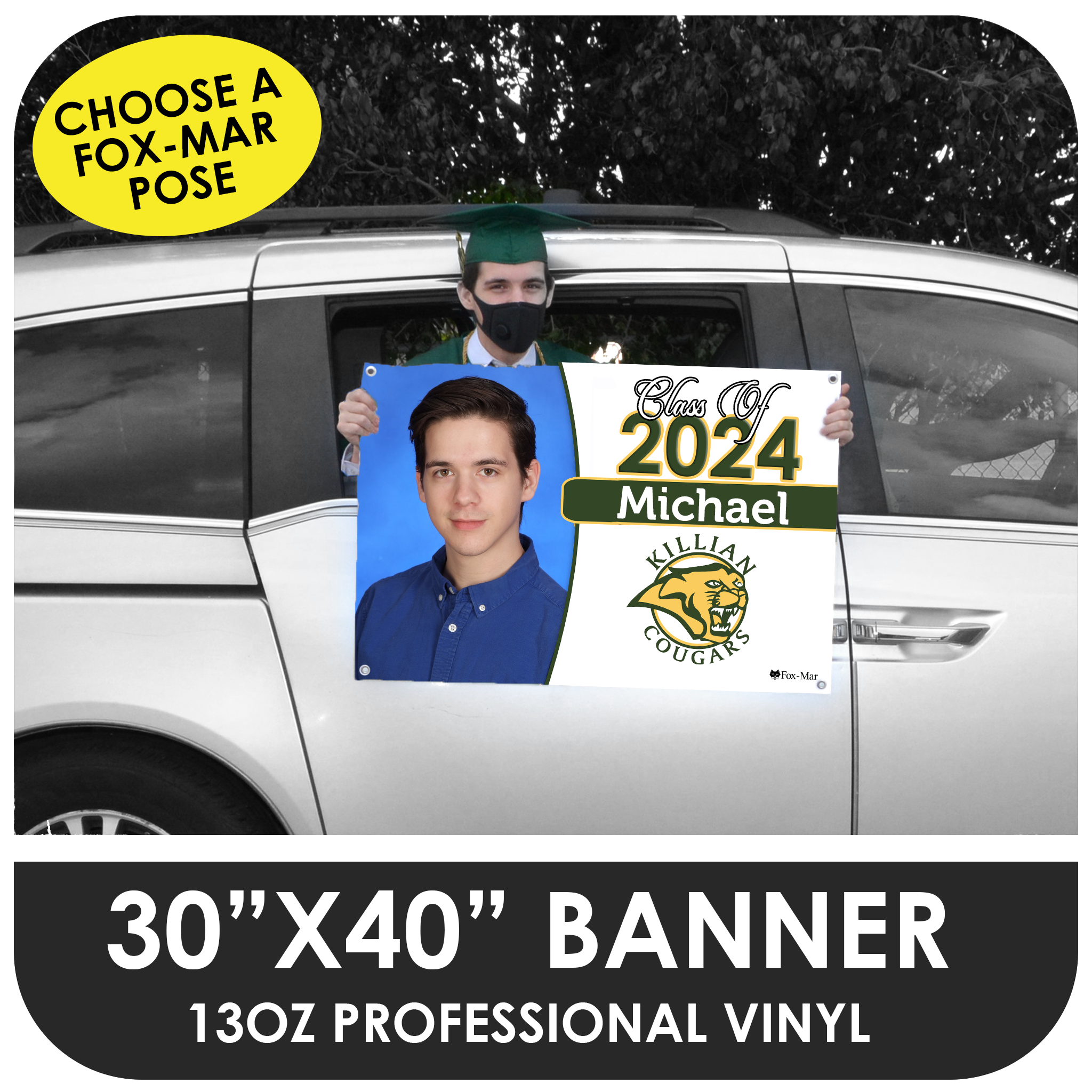 Choose a Fox-Mar Pose - Car Banner for Graduation Parades