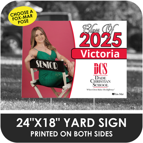 Dade Christian: Fox-Mar Pose Yard Sign - Classic Design