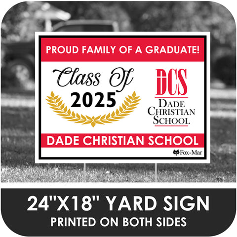 Dade Christian School Logo Yard Sign - Modern Design