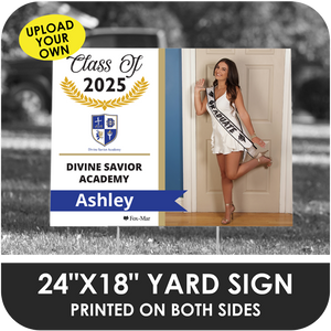 Divine Savior Academy: Custom Photo & Name Yard Sign - Modern Design