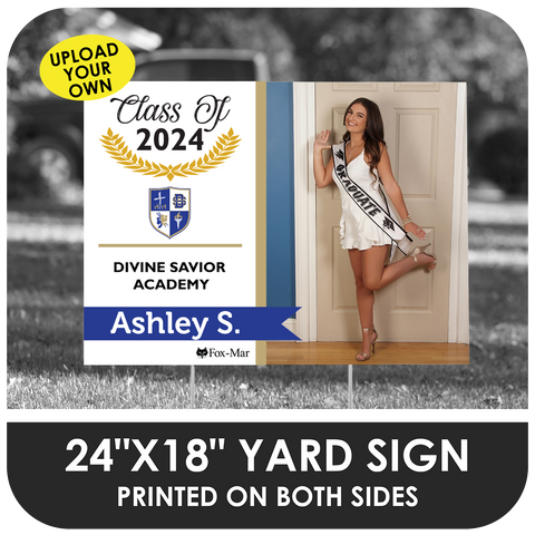 Divine Savior Academy: Custom Photo & Name Yard Sign - Modern Design