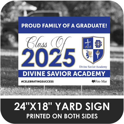 Divine Savior Academy School Logo Yard Sign - Classic Design