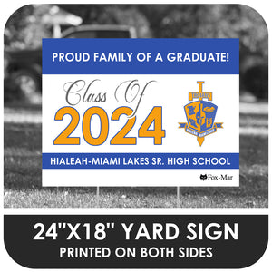 Hialeah-Miami Lakes School Logo Yard Sign - Classic Design