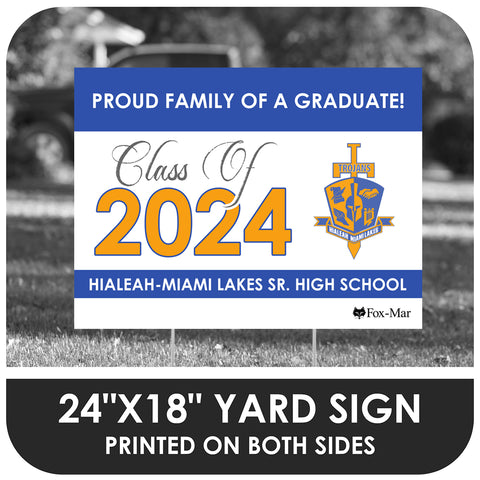 Hialeah-Miami Lakes School Logo Yard Sign - Classic Design
