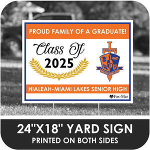 Hialeah-Miami Lakes School Logo Yard Sign - Modern Design