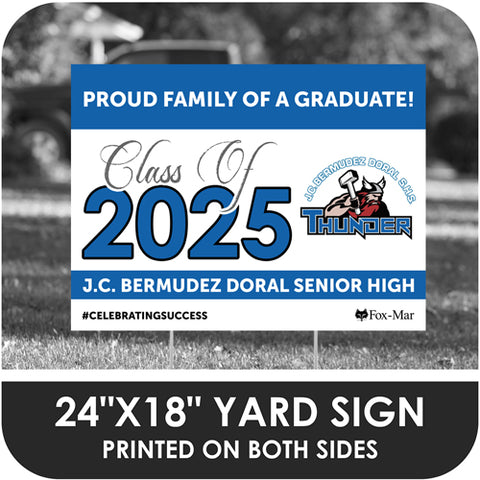J.C.Bermudez Doral Senior High School Logo Yard Sign - Classic Design