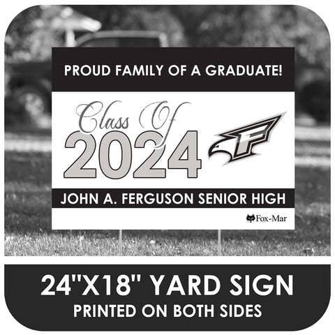 John A. Ferguson School Logo Yard Sign - Classic Design