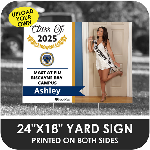 MAST @ FIU: Custom Photo & Name Yard Sign - Modern Design