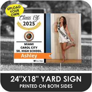 Miami Carol City Senior High: Custom Photo & Name Yard Sign - Modern Design