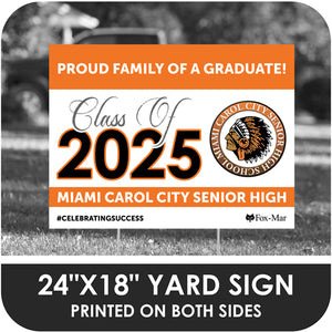 Miami Carol City Senior High School Logo Yard Sign - Classic Design