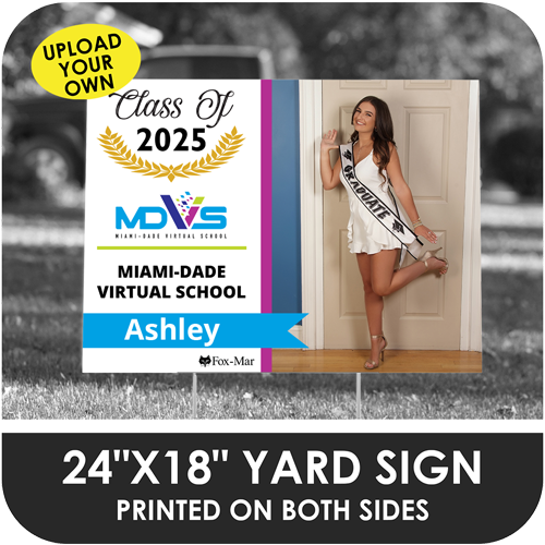 Miami-Dade Virtual: Custom Photo & Name Yard Sign - Modern Design