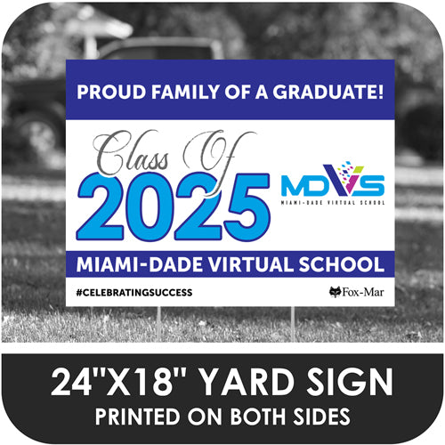 Miami-Dade Virtual School Logo Yard Sign - Classic Design