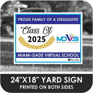 Miami-Dade Virtual School Logo Yard Sign - Modern Design