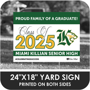 Miami Killian Senior High School Logo Yard Sign - Classic Design