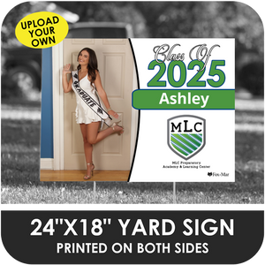 MLC Preparatory Academy: Custom Photo & Name Yard Sign - Classic Design