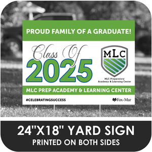 MLC Preparatory Academy & Learning Center School Logo Yard Sign - Classic Design