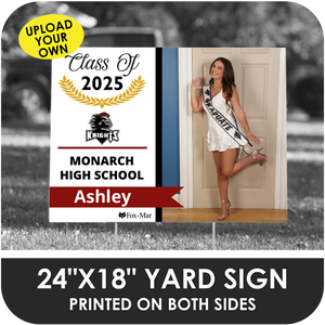 Monarch High: Custom Photo & Name Yard Sign - Modern Design