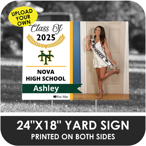 Nova High: Custom Photo & Name Yard Sign - Modern Design