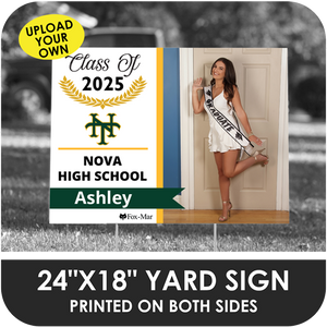 Nova High: Custom Photo & Name Yard Sign - Modern Design