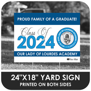 Our Lady of Lourdes School Logo Yard Sign - Classic Design
