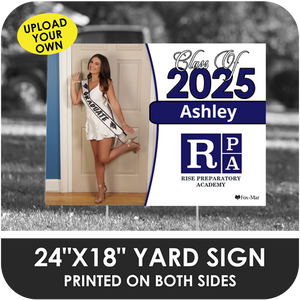 Rise Preparatory Academy: Custom Photo & Name Yard Sign - Classic Design