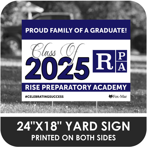 Rise Preparatory Academy School Logo Yard Sign - Classic Design