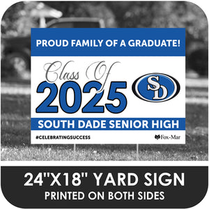 South Dade School Logo Yard Sign - Classic Design