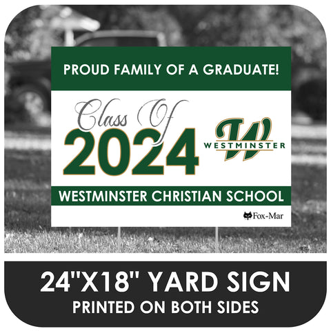 Westminster Christian School Logo Yard Sign - Classic Design