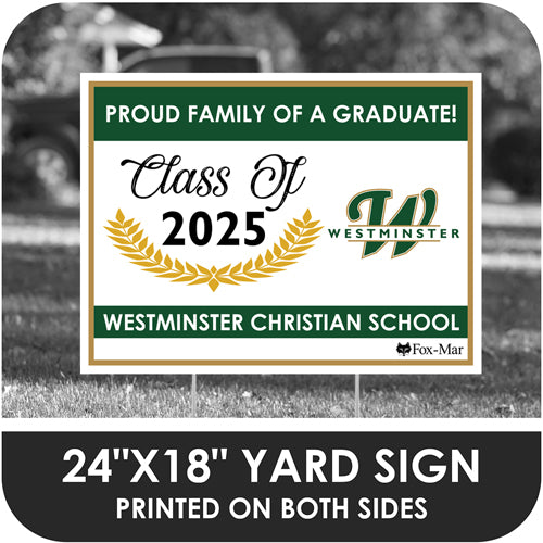 Westminster Christian School Logo Yard Sign - Modern Design