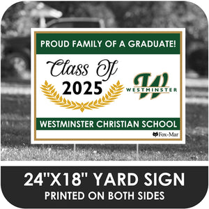 Westminster Christian School Logo Yard Sign - Modern Design
