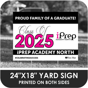 iPrep Academy - North School Logo Yard Sign - Classic Design