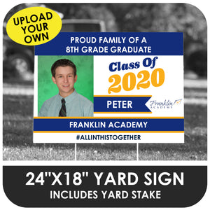 Franklin Academy - 8th Grade Custom Yard Sign